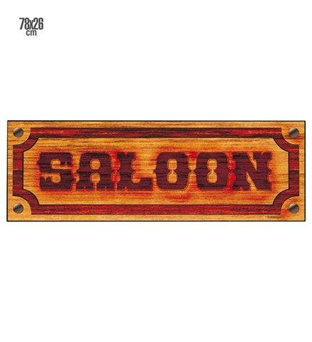 "SALOON SIGN" 78x26 cm